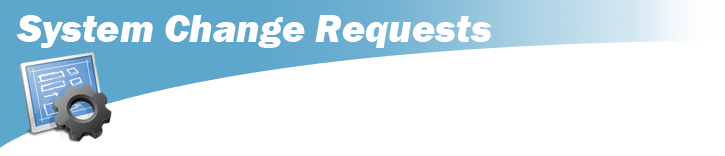System Change Requests Header